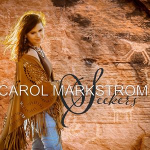 Carol Markstrom - Seekers