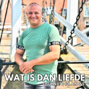 Corne Delanos - Wat is dan liefde