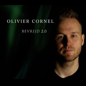 Olivier Cornel - Bevrijd 2.0